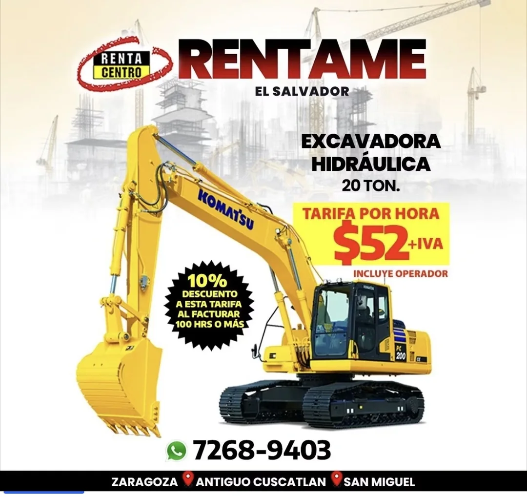 RentaCentro El Salvador promotion — 20-ton Komatsu hydraulic excavator at $52/hour (plus VAT) operator included, 10% off from 100 hours.