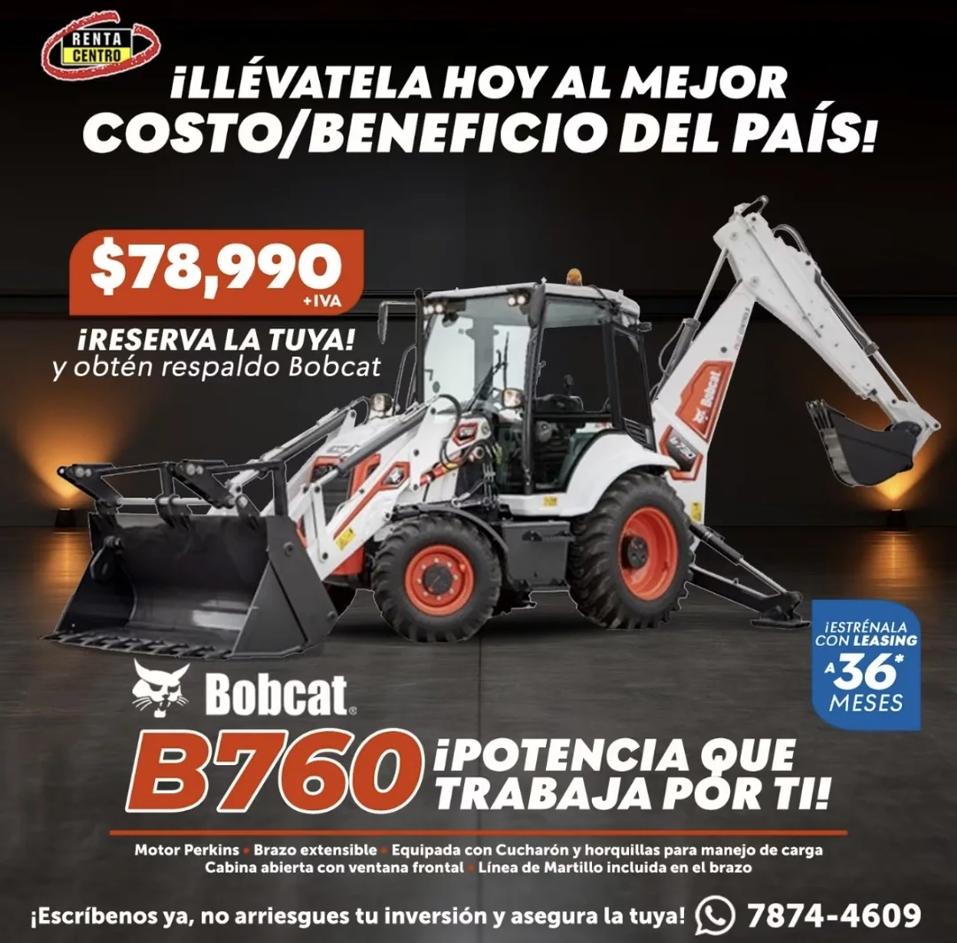 For sale — new Bobcat B760 backhoe loader, $78,990 plus VAT, 36-month leasing and Bobcat backing.